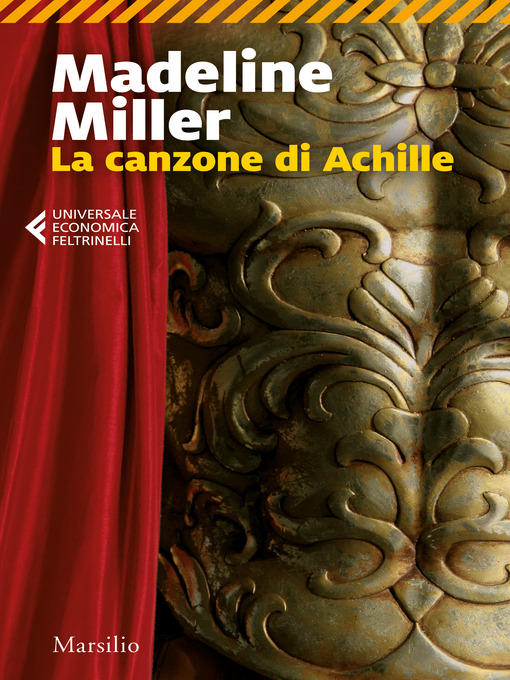 Title details for La canzone di Achille by Madeline Miller - Available